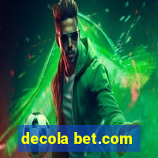 decola bet.com