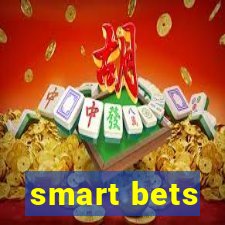 smart bets