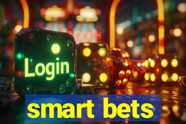 smart bets