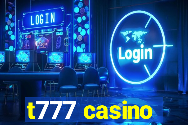 t777 casino