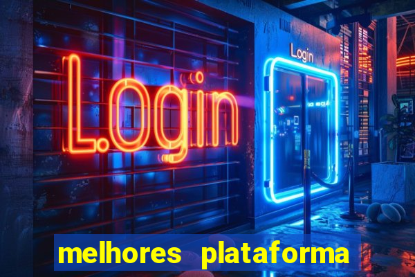 melhores plataforma para jogar fortune tiger