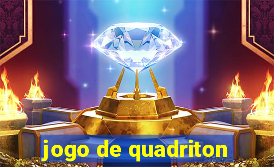 jogo de quadriton