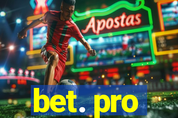 bet. pro