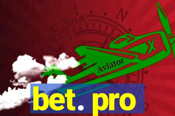 bet. pro