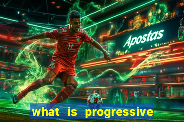 what is progressive jackpot slot