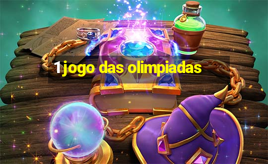 1 jogo das olimpiadas