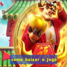 como baixar o jogo da blaze