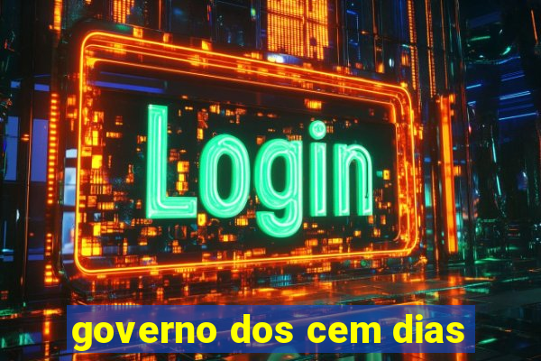 governo dos cem dias