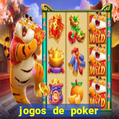 jogos de poker texas holdem