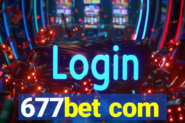 677bet com