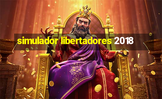 simulador libertadores 2018