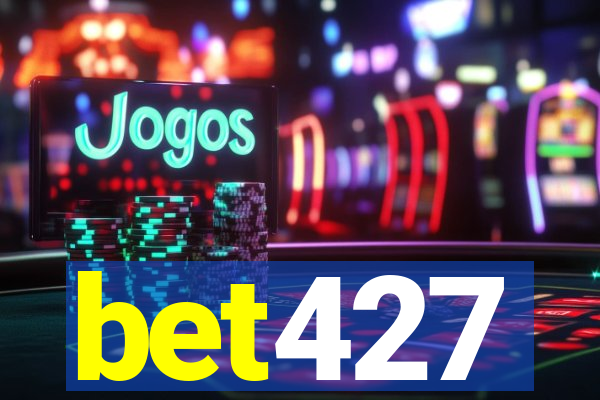 bet427