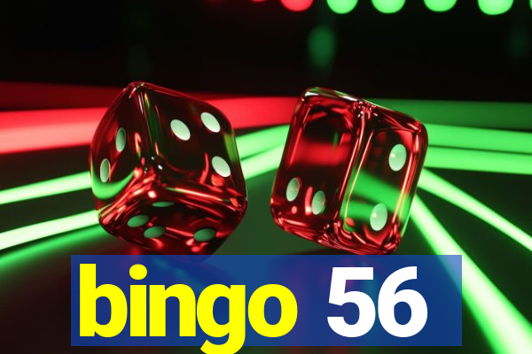 bingo 56