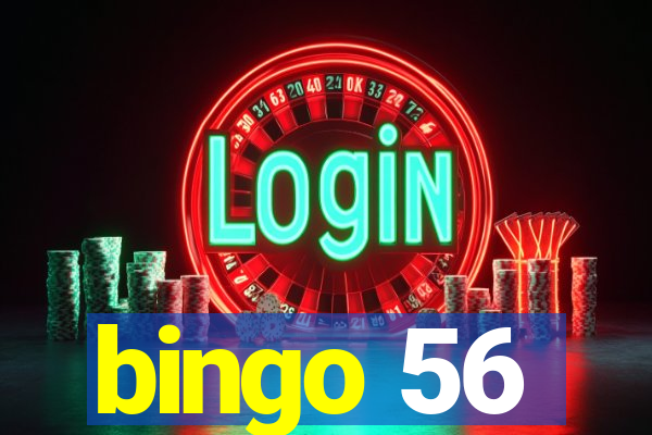 bingo 56