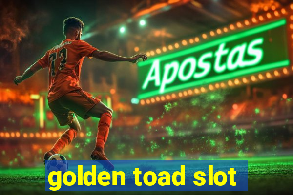 golden toad slot