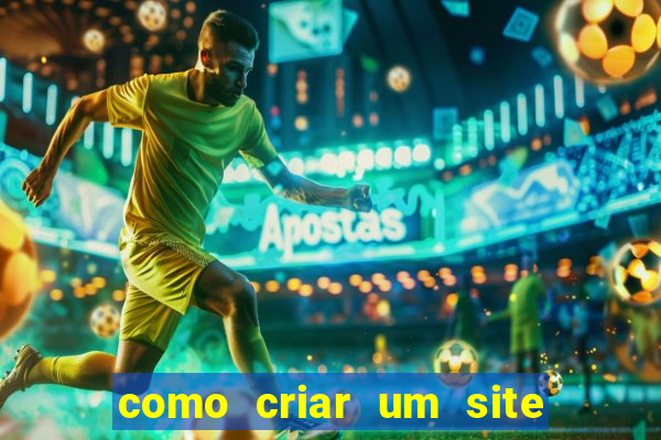 como criar um site de jogos de azar