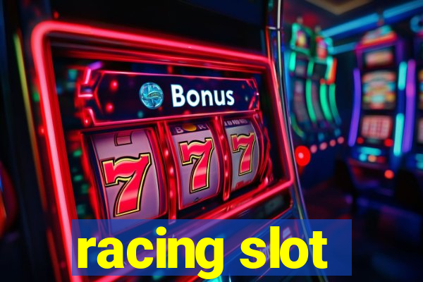 racing slot