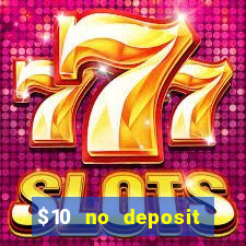 $10 no deposit mobile casino australia