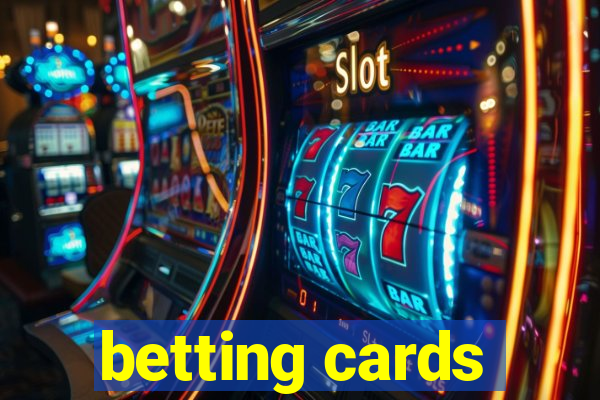 betting cards