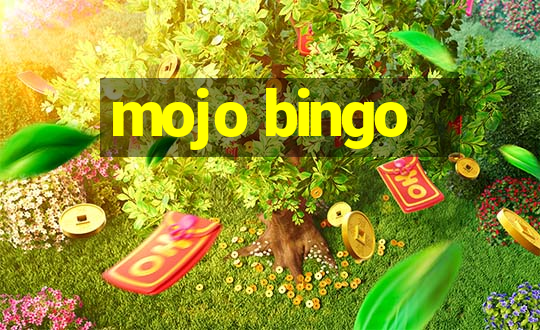 mojo bingo