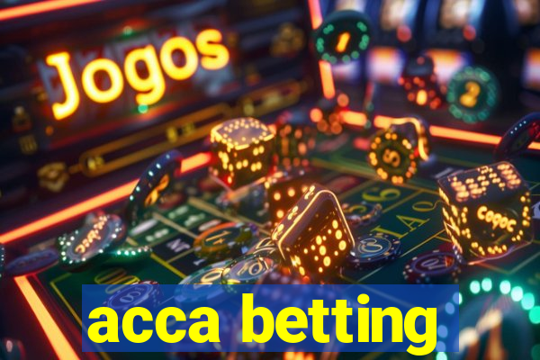 acca betting