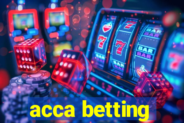 acca betting