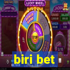 biri bet