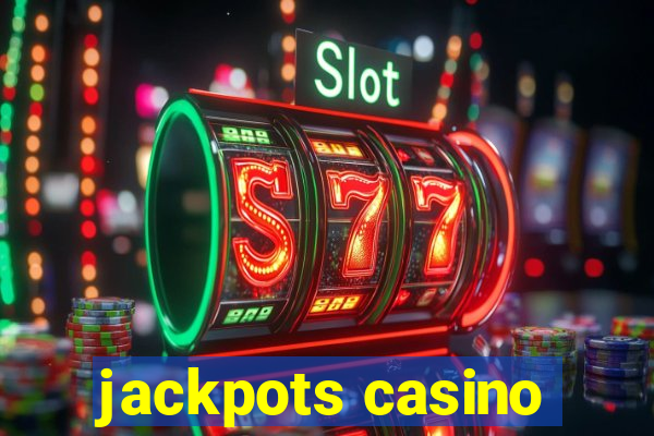 jackpots casino