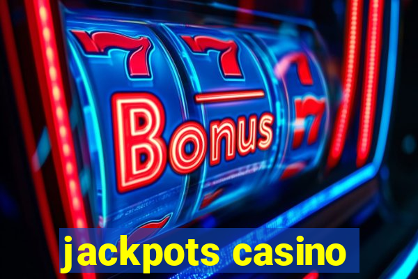 jackpots casino