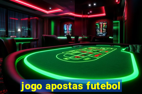 jogo apostas futebol