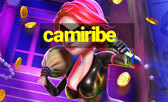 camiribe