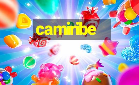 camiribe