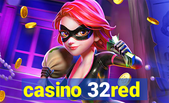 casino 32red