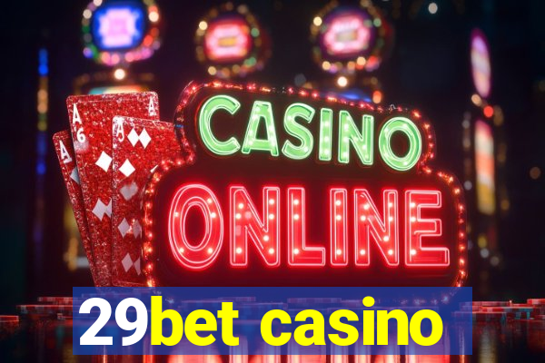 29bet casino