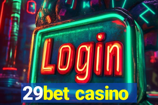 29bet casino