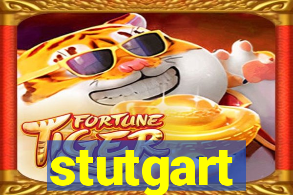 stutgart