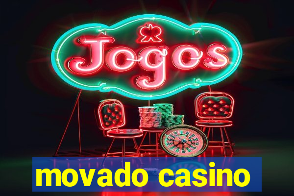 movado casino