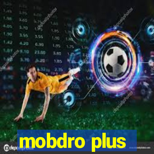 mobdro plus