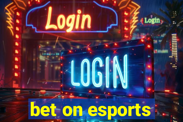 bet on esports