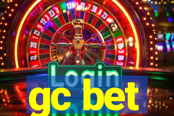 gc bet