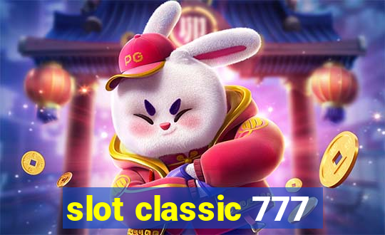 slot classic 777