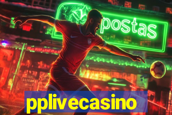 pplivecasino