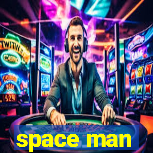 space man