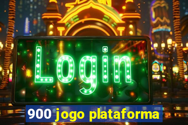 900 jogo plataforma