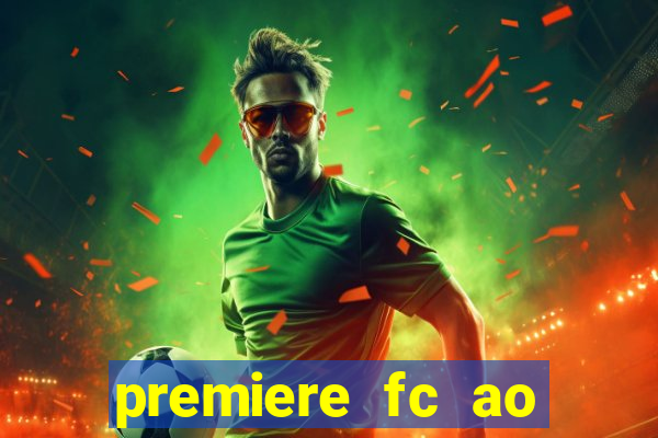 premiere fc ao vivo gratis