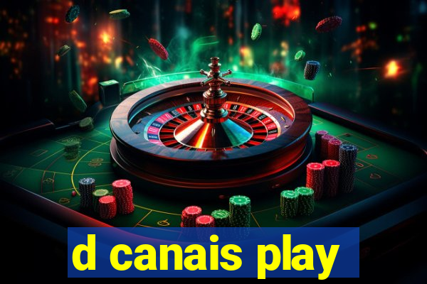 d canais play