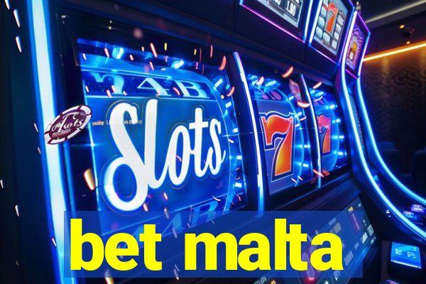 bet malta