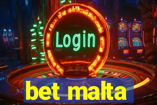 bet malta