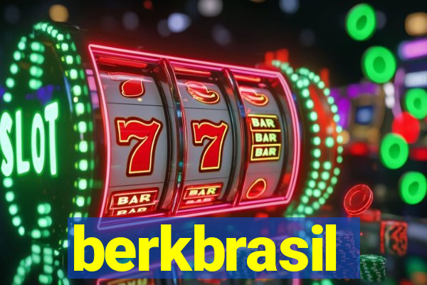 berkbrasil