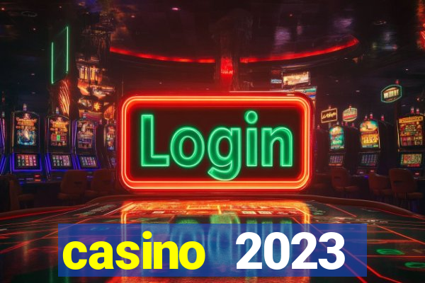 casino 2023 dinheiro real